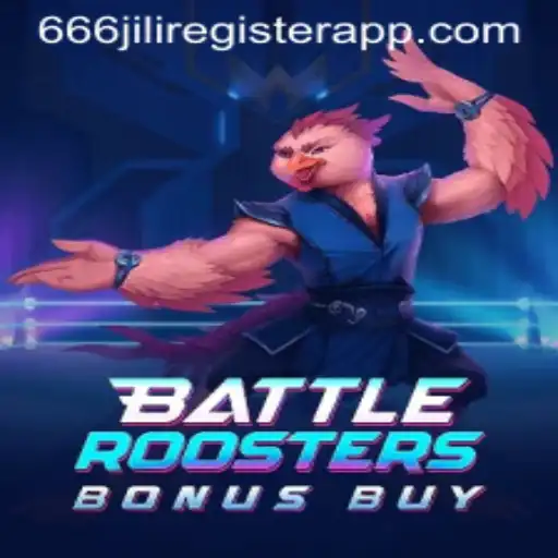 BattleRoostersBonusBuy: A Thrilling New Game with 666jili Register App