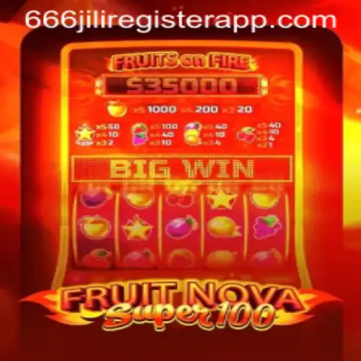 FruitNovaSuper100: A Comprehensive Look into the Thrilling Slot Game
