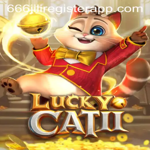Discover the Exciting World of LuckyCatII and the 666jili Register App
